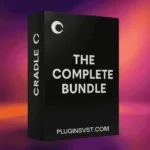 Cradle Bundle – Complete Virtual Instruments & FX Suite Download | Instant Download