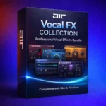 AIR Vocal FX Collection | Studio-Grade Vocal Effects for Mac & Windows – Audiopluginsdeal VST Plugin Download for Windows & Mac