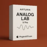 Arturia Analog Lab V Pro (Mac & Windows) | Legendary Synth Collection – Audiopluginsdeal VST Plugin Download for Windows & Mac