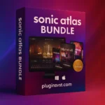 Sonic Atlas Bundle | Atlas Platform + Bollywood Gold, Desi Dance & Punjabi Pulse Expansions – Audiopluginsdeal VST Plugin Download for Windows & Mac