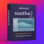 oeksound soothe2 for Mac | Dynamic Resonance Suppression – Audiopluginsdeal VST Plugin Download for Windows & Mac