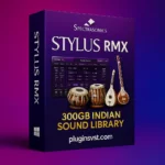 Spectrasonics STYLUS RMX + 327 GB Indian Library & Bollywood Grooves | RK Loops Mega Collection – Audiopluginsdeal VST Plugin Download for Windows & Mac