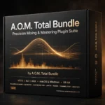 A.O.M. Total Bundle – Precision Mixing & Mastering Plugin Suite