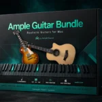 Ample Guitar Bundle – Realistic Guitars for Mac