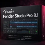 Fender Studio Pro 8.1 – Complete Music Production DAW