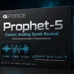 GForce Prophet-5 – Classic Analog Synth Revival