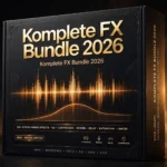 Komplete FX Bundle 2026 – 20+ Studio Effects Suite