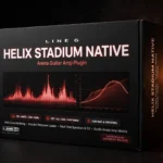Line 6 Helix Stadium Native – Arena Guitar Amp Plugin