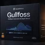 Soundtheory Gullfoss – Intelligent Automatic EQ (Apple Silicon)