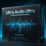 Ultra.Audio Ultra – Creative Audio Effects Plugin