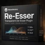 Wavesfactory Re-Esser – Transparent De-Esser Plugin