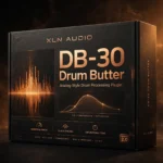 XLN Audio DB-30 Drum Butter – Macro Drum FX Plugin
